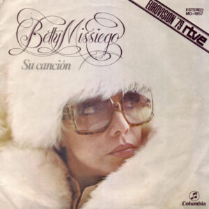 Betty Missiego - Su Canción