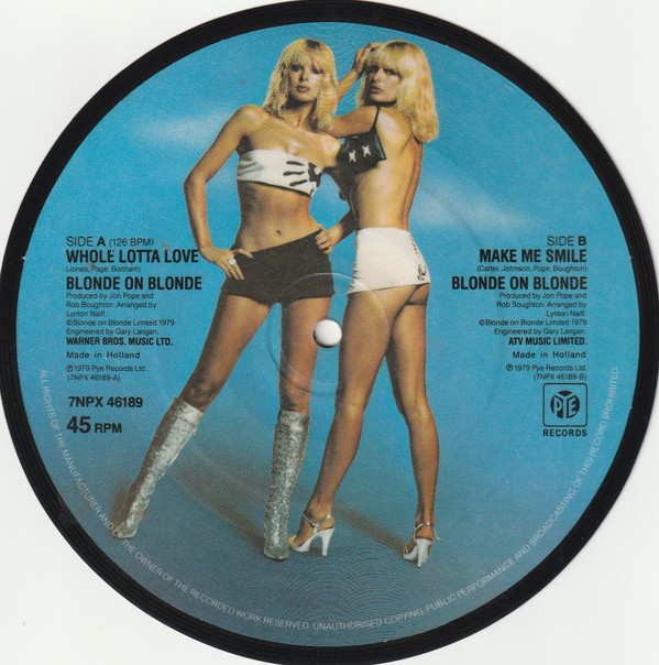 Blonde On Blonde - Whole Lotta Love 2 Blonde On Blonde - Whole Lotta Love