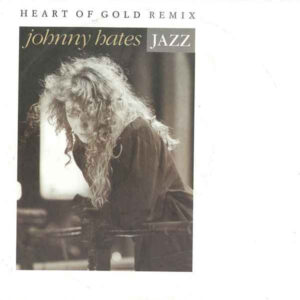 Johnny Hates Jazz - Heart Of Gold (Remix)