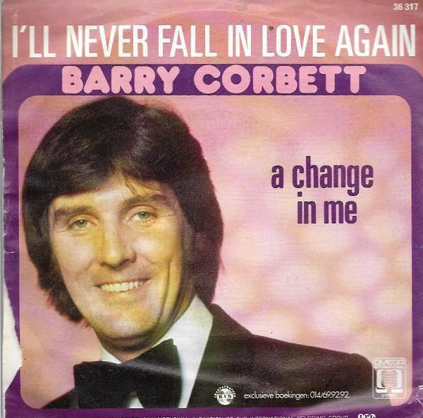 Barry Corbett - I'll Never Fall In Love Again 2 Barry Corbett - I'll Never Fall In Love Again