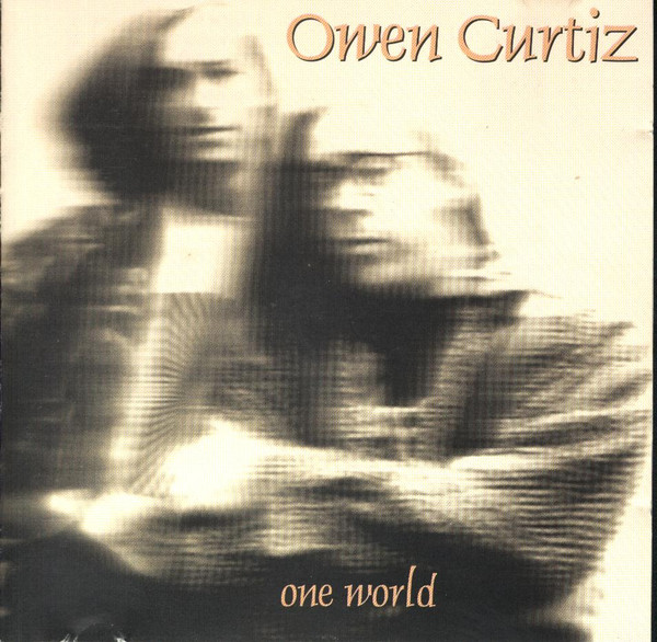 Owen Curtiz - One World 1 Owen Curtiz - One World