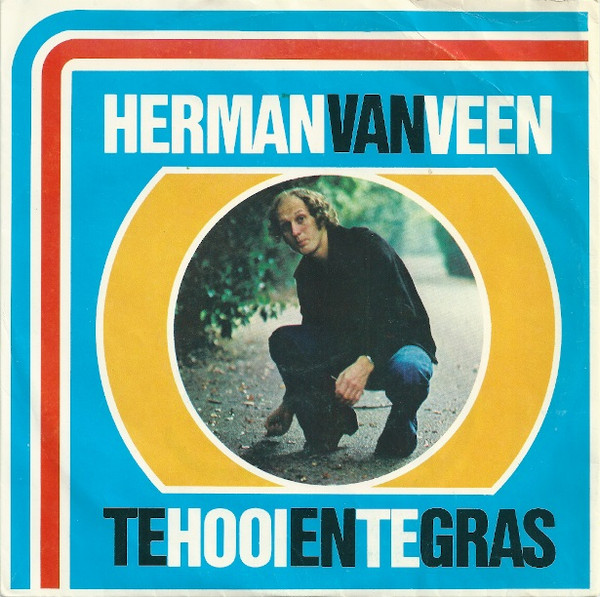 Herman van Veen - Te Hooi En Te Gras 1 Herman van Veen - Te Hooi En Te Gras