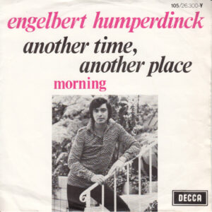 Engelbert Humperdinck - Another Time, Another Place