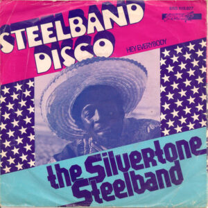 The Silvertone Steelband - Steelband Disco