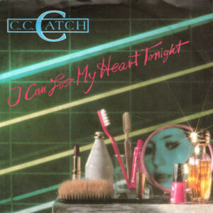 C.C. Catch - I Can Lose My Heart Tonight