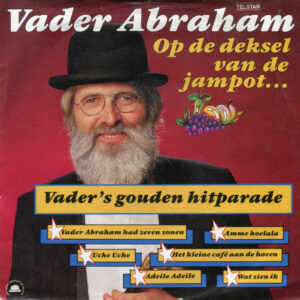 Vader Abraham - Op De Deksel Van De Jampot ...