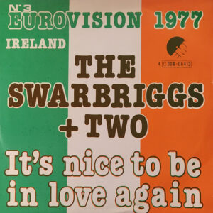 The Swarbriggs Plus Two - It's Nice To Be In Love Again