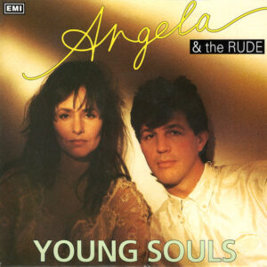 Angela & The Rude - Young Souls