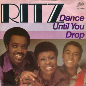Ritz - Dance Until You Drop