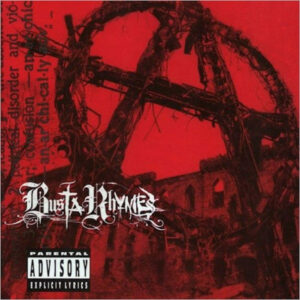 Busta Rhymes - Anarchy