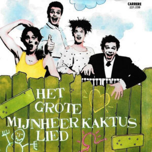 Meneer Kaktus - Het Grote Mijnheer Kaktus Lied