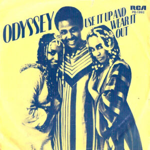 Odyssey (2) - Use It Up And Wear It Out