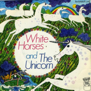 Unknown Artist - White Horses / The Unicorn