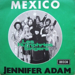 Les Humphries Singers - Mexico