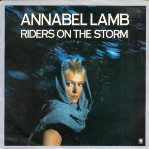 Annabel Lamb - Riders On The Storm