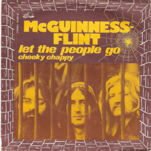 McGuinness Flint - Let The People Go