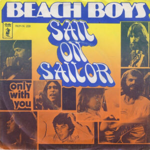 The Beach Boys - Sail On Sailor