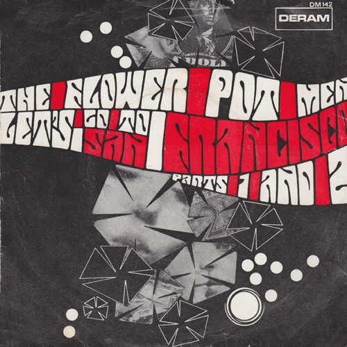 Flower Pot Men - Let's Go To San Francisco (Parts 1 And 2) 1 Flower Pot Men - Let's Go To San Francisco (Parts 1 And 2)