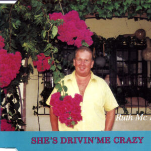 Ruth McKenny - She's Drivin' Me Crazy