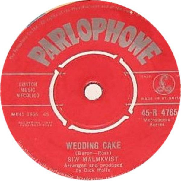Siw Malmkvist - Wedding Cake / Red Roses And Little White Lies 1 Siw Malmkvist - Wedding Cake / Red Roses And Little White Lies
