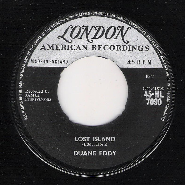 Duane Eddy - Bonnie Come Back / Lost Island 2 Duane Eddy - Bonnie Come Back / Lost Island