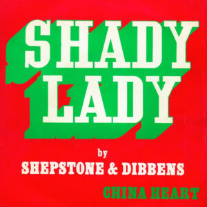 Shepstone & Dibbens - Shady Lady