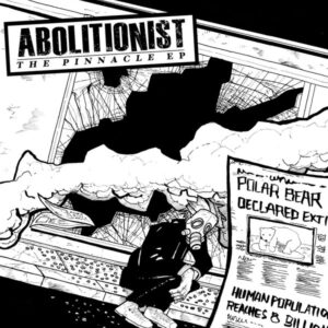 Abolitionist - The Pinnacle EP