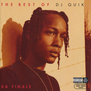 DJ Quik - The Best Of DJ Quik / Da Finale