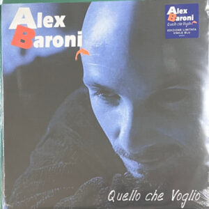 Alex Baroni - Quello Che Voglio