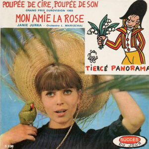 Janie Jurka - Poupée De Cire, Poupée De Son / Mon Amie La Rose