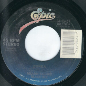 Miami Sound Machine - Conga