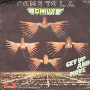 Chilly - Come To L.A.