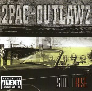 2Pac - Still I Rise