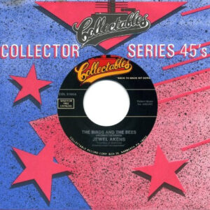 Jewel Akens - The Birds And The Bees / Georgie Porgie