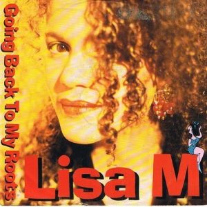 Lisa M (3) - Going Back To My Roots