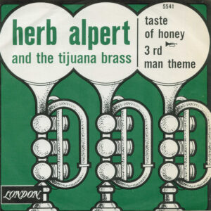 Herb Alpert & The Tijuana Brass - Taste Of Honey / 3rd Man Theme