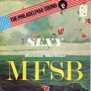 MFSB - Sexy