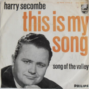 Harry Secombe - This Is My Song / Song Of The Valley