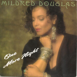 Mildred Douglas - One More Night