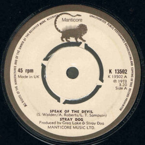 Stray Dog (3) - Speak Of The Devil / A Letter