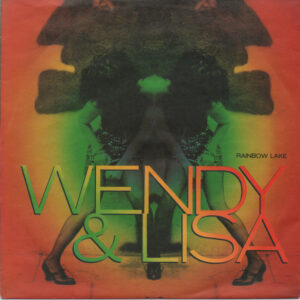 Wendy & Lisa - Rainbow Lake