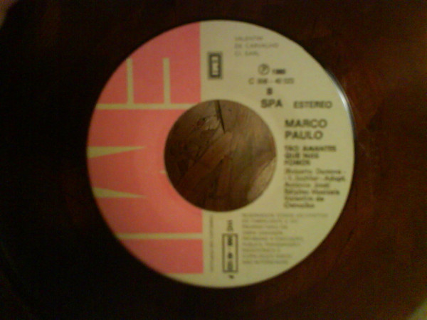 Marco Paulo - Eu Tenho Dois Amores / Tão Amantes Que Nós Fomos 4 Marco Paulo - Eu Tenho Dois Amores / Tão Amantes Que Nós Fomos