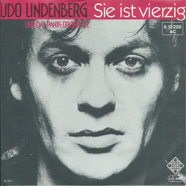 Udo Lindenberg Und Das Panikorchester - Riki Masorati / Sie Ist Vierzig 2 Udo Lindenberg Und Das Panikorchester - Riki Masorati / Sie Ist Vierzig