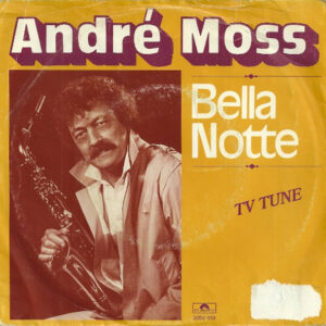 André Moss - Bella Notte (TV Tune)