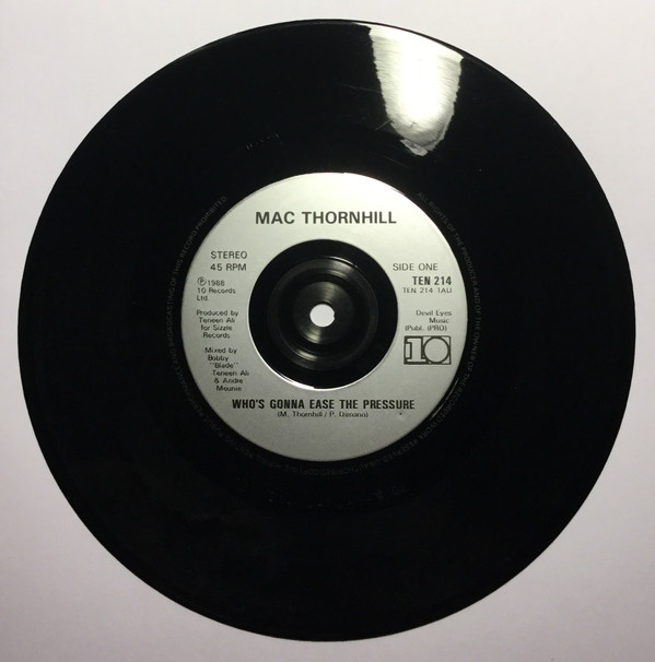 Mac Thornhill - Who's Gonna Ease The Pressure 3 Mac Thornhill - Who's Gonna Ease The Pressure