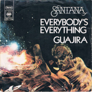 Santana - Everybody's Everything / Guajira