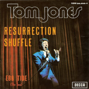 Tom Jones - Resurrection Shuffle