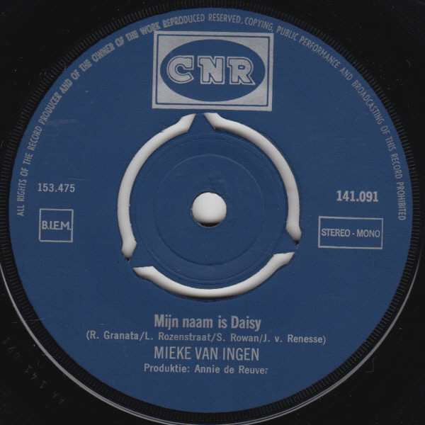 Mieke Van Ingen - Jij Was In M'n Leven De Eerste / Mijn Naam Is Daisy 4 Mieke Van Ingen - Jij Was In M'n Leven De Eerste / Mijn Naam Is Daisy