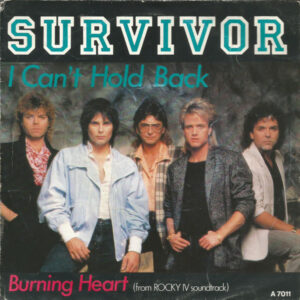 Survivor - I Can't Hold Back