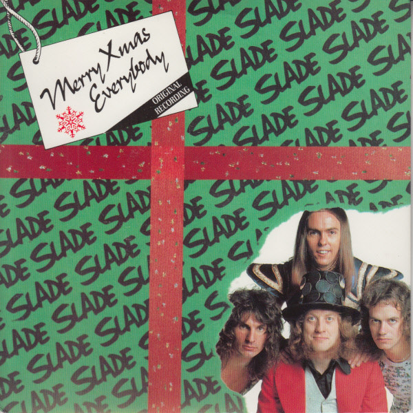 Slade - Merry Xmas Everybody 1 Slade - Merry Xmas Everybody